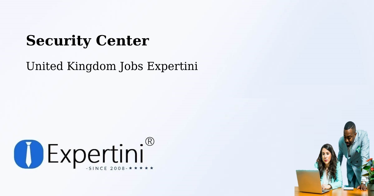 Security & Compliance – St Ives - United Kingdom Jobs Expertini